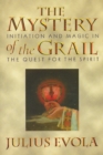 Image for Mystery of the Grail: Initiation and Magic in the Quest for the Spirit