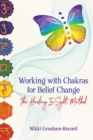 Image for Working with Chakras for Belief Change
