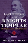 Image for The Last Refuge of the Knights Templar