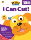 Image for I Can Cut, Grade Toddler