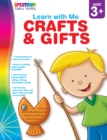 Image for Crafts &amp; Gifts, Ages 3 - 6