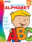 Image for Let&#39;s Learn the Alphabet, Ages 2 - 5