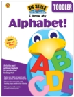 Image for I Know My Alphabet!, Ages 3 - 6