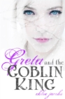 Image for Greta and the Goblin King