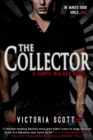 Image for The collector: a Dante Walker novel