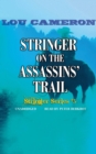 Image for Stringer on the Assassins&#39; Trail