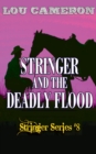 Image for Stringer and the Deadly Flood