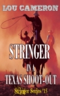 Image for Stringer in a Texas Shoot-Out