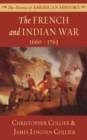 Image for French and Indian War: 1660 - 1763