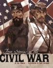 Image for True Stories of the Civil War