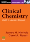 Image for Clinical Chemistry : Quality in Laboratory Diagnosis