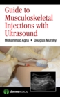 Image for Guide to Musculoskeletal Injections with Ultrasound