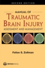 Image for Manual of Traumatic Brain Injury