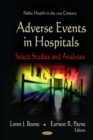 Image for Adverse events in hospitals: select studies and analyses