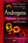 Image for Androgens : Production, Functions &amp; Disorders