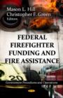 Image for Federal Firefighter Funding &amp; Fire Assistance