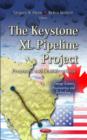 Image for The Keystone XL pipeline project  : proposals and considerations