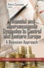 Image for Financial and macroeconomic dynamics in Central and Eastern Europe  : a Bayesian approach