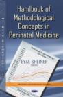 Image for Handbook of Methodological of Perinatal Medicine