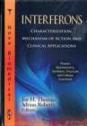 Image for Interferons : Characterization, Mechanism of Action &amp; Clinical Applications