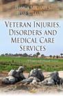 Image for Veteran Injuries, Disorders &amp; Medical Care Service