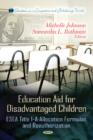 Image for Education aid for disadvantaged children  : ESEA Title I-A allocation formulas &amp; reauthorization