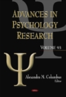 Image for Advances in Psychology Research : Volume 93
