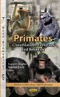 Image for Primates  : classification, evolution, and behavior