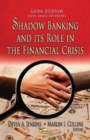 Image for Shadow banking &amp; its role in the financial crisis