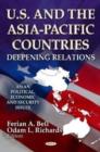 Image for U.S. &amp; the Asia-Pacific countries  : deepening relations