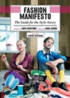 Image for The fashion manifesto  : the style-smart handbook