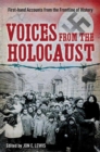 Image for Voices from the Holocaust : First-hand Accounts from the Frontline of History