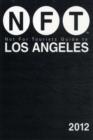 Image for Not for tourists guide to Los Angeles 2013