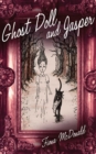 Image for Ghost Doll and Jasper  : a graphic novel