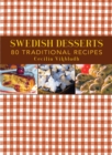 Image for Swedish desserts: 80 traditional recipes