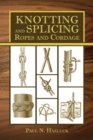 Image for Knotting and splicing ropes and cordage