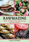 Image for Rawmazing: easy raw food