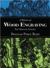 Image for A History of Wood Engraving