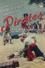 Image for The History of the Lives and Bloody Exploits of the Most Noted Pirates : Their Trials and Executions
