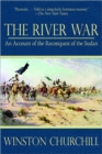 Image for The River War : An Account of the Reconquest of the Sudan