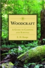Image for Woodcraft : A Guide to Camping and Survival