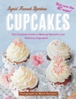 Image for Cupcakes: the complete guide to making beautiful and delicious cupcakes