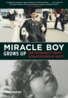 Image for Miracle boy grows up: how the disability rights revolution saved my sanity