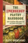 Image for The Emergency Pantry Handbook