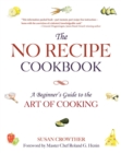Image for The No Recipe Cookbook