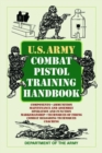 Image for U.S. Army Combat Pistol Training Handbook