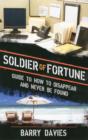 Image for Soldier of Fortune Guide to How to Disappear and Never Be Found