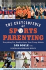 Image for The Encyclopedia of Sports Parenting