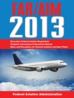 Image for Federal aviation regulations/aeronautical information manual 2013.