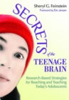 Image for Secrets of the teenage brain  : research-based strategies for reaching and teaching today&#39;s adolescents